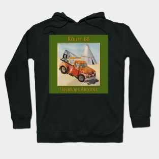 Holbrook Arizona Route 66 Tee Pee and Wrecker Hoodie